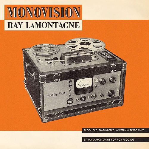 RAY LAMONTAGNE / レイ・ラモンターニュ / MONOVISION