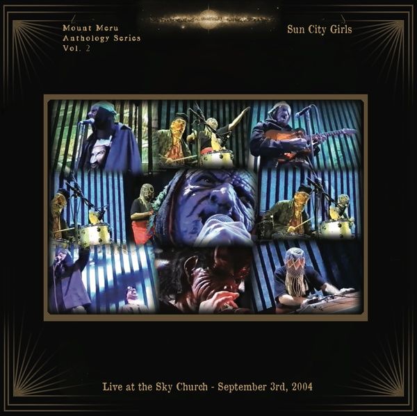 SUN CITY GIRLS / サン・シティ・ガールズ / LIVE AT THE SKY CHURCH - SEPTEMBER 3RD, 2004 (LP+DVD)