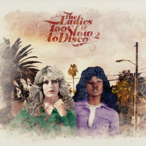 V.A. (TOO SLOW TO DISCO) / THE LADIES OF TOO SLOW TO DISCO VOL. 2 (CD)