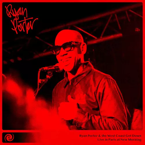 RYAN PORTER / ライアン・ポーター / Live At New Morning, Paris / ライブ・アット・ニュー・モーニング,パリス