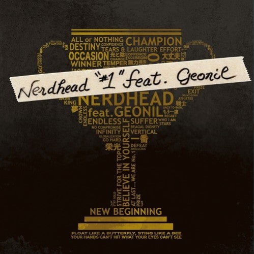 NERDHEAD / #1 feat. GEONIL