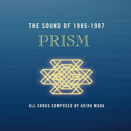 PRISM / プリズム (JAZZ) / SOUND OF 1985-1987
