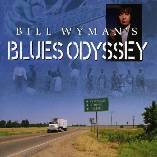 V.A.  / オムニバス / BILL WYMAN'S BLUES ODYSSEY (2CD+DVD)