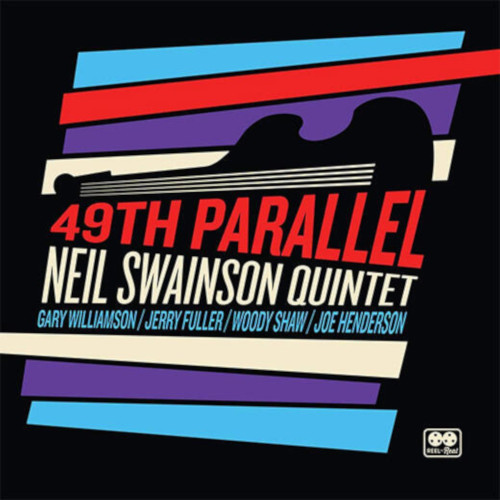 NEIL SWAINSON / ニール・スウェイソン / 49th Parallel(LP)