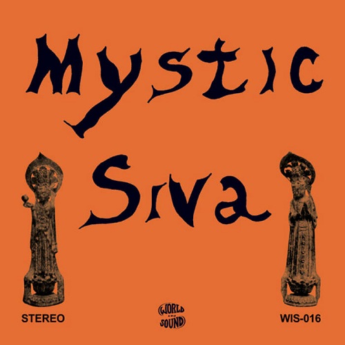 MYSTIC SIVA / ミスティック・シヴァ / MYSTIC SIVA  (LP)