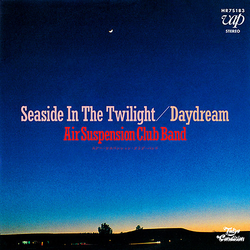 Air Suspension Club Band / Seaside In The Twilight/Daydream (7"/Single Edit)
