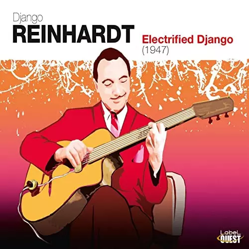Django Reinhardt ジャンゴ・ラインハルト / ジャンゴロジー