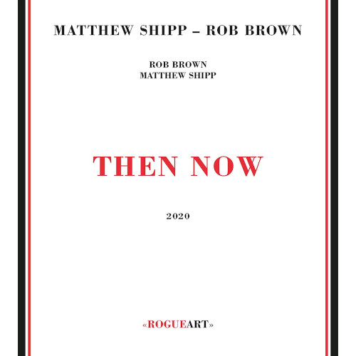 MATTHEW SHIPP / マシュー・シップ / Then Now