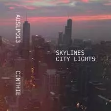 CINTHIE / シンシー / SKYLINES CITY LIGHTS