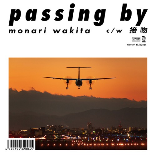 MONARI WAKITA / 脇田もなり / passing by c/w 接吻