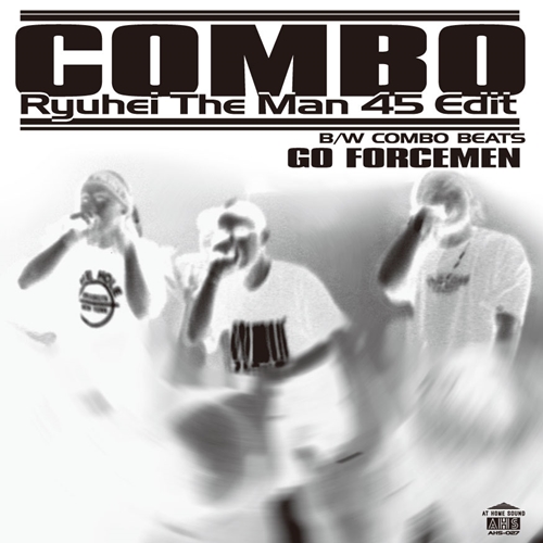 GO FORCEMEN / ゴーフォースメン / COMBO (RYUHEI THE MAN 45 EDIT) / COMBO BEATS 7"