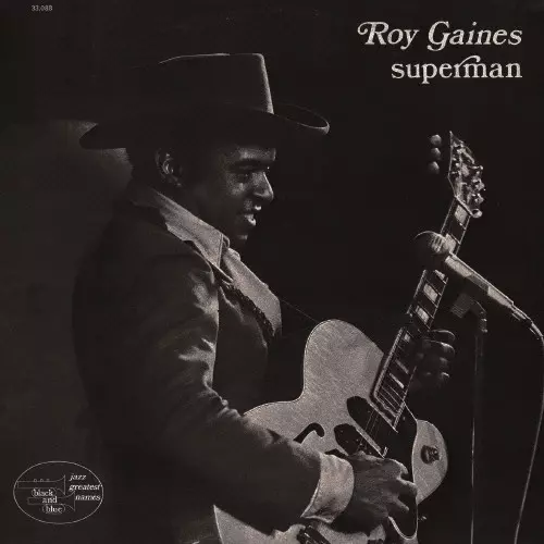 ROY GAINES / ロイ・ゲインズ / スーパーマン