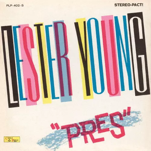 LESTER YOUNG / レスター・ヤング / プレズ