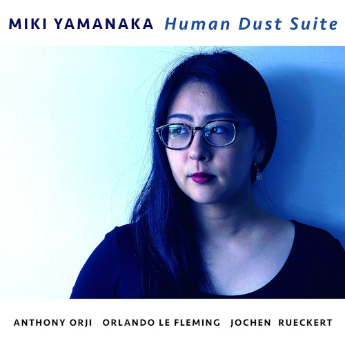 MIKI YAMANAKA / 山中ミキ / Human Dust Suite