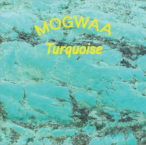 MOGWAA / TURQUOISE(12")
