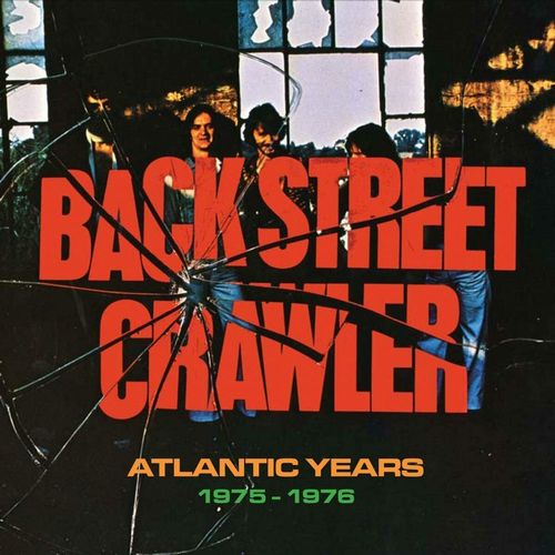 BACK STREET CRAWLER / バック・ストリート・クローラー / ATLANTIC YEARS 1975-1976: 4CD CAPACITY WALLET