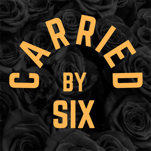 CARRIED BY SIX / Slow Death