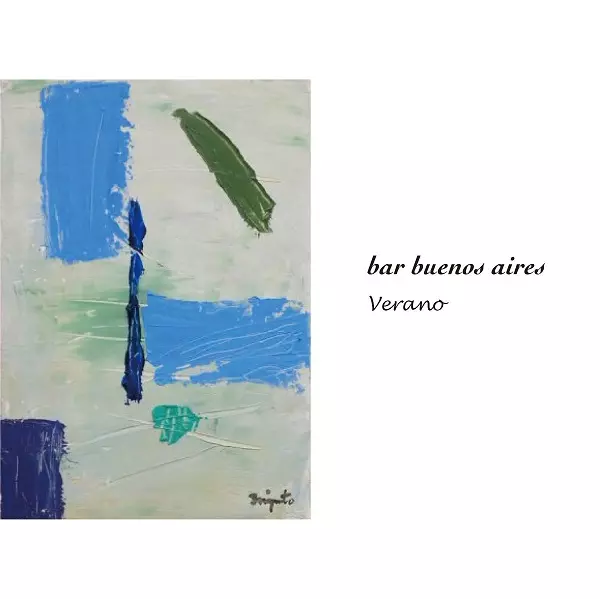 V.A. (BAR BUENOS AIRES) / バー・ブエノスアイレス ~ヴェラーノ~
