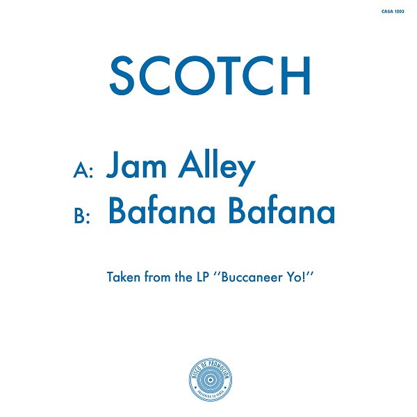 SCOTCH / スコッチ / JAM ALLEY / BAFANA BAFANA