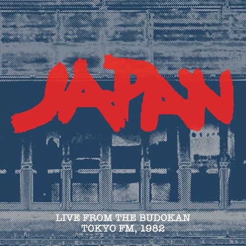 JAPAN / ジャパン / FROM THE BUDOKAN TOKYO FM, 1982 (2CD)