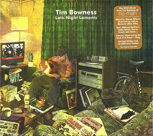 TIM BOWNESS / ティム・ボウネス / LATE NIGHT LAMENTS: LIMITED EDITION