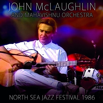 ジョン・マクラフリン / North Sea Jazz 1986