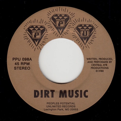 CENTRAL AYR PRODUCTIONS / DIRT MUSIC(7")