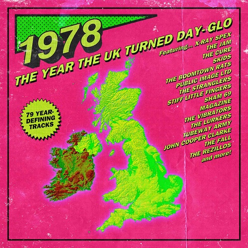 V.A. / 1978 - THE YEAR THE UK TURNED DAY-GLO (3CD)