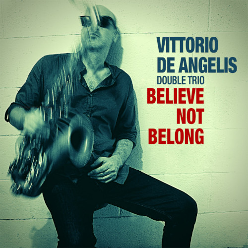 VITTORIO DE ANGELIS / ヴィットーリオ・デ・アンジェリス / Believe Not Belong (CD-R)