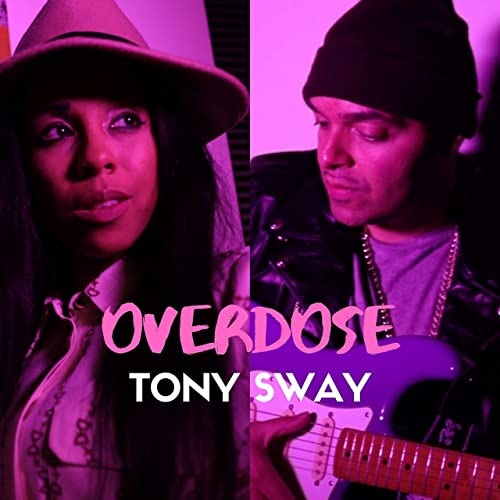 TONY SWAY / OVERDOSE