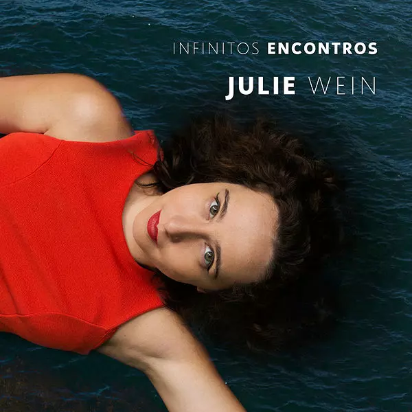 JULIE WEIN / ジュリー・ヴェイン / INFINITOS ENCONTROS