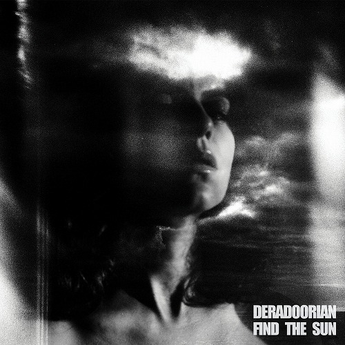 DERADOORIAN / FIND THE SUN 