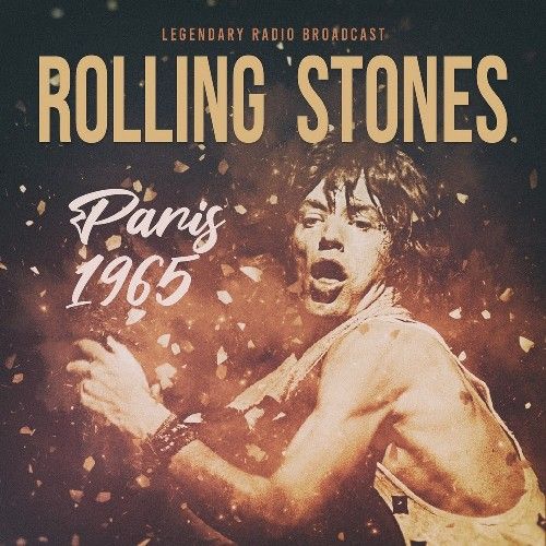 ROLLING STONES / ローリング・ストーンズ / PARIS 1965 / RADIO BROADCAST