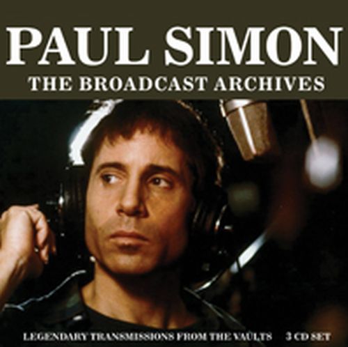PAUL SIMON / ポール・サイモン / THE BROADCAST ARCHIVES (3CD)