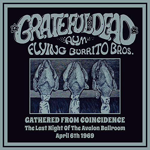 オムニバス / GATHERED FROM COINCIDENCE: THE LAST NIGHT OF THE AVALON BALLROOM APRIL 6TH 1969 (3CD)