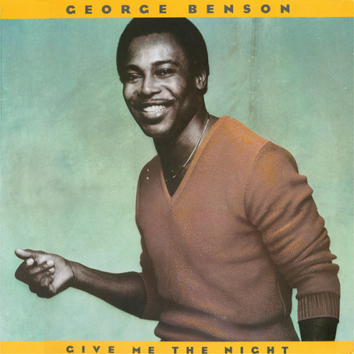 GEORGE BENSON / ジョージ・ベンソン / Give Me The Night(LP/180g)