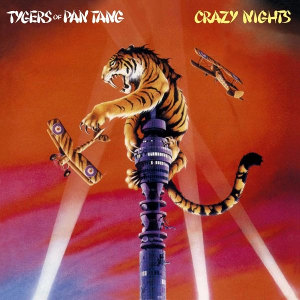 TYGERS OF PAN TANG / CRAZY NIGHTS