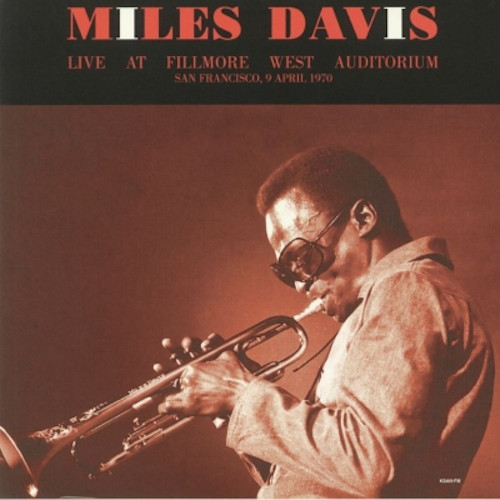 MILES DAVIS / マイルス・デイビス / Live At Fillmore West 1970 Audiotorium San Francisco, 9 April 1970(2LP/45RPM)