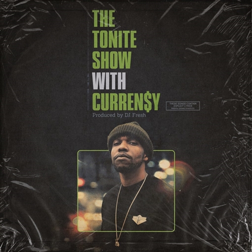 DJ. FRESH (HIPHOP) / THE TONITE SHOW WITH CURREN$Y "LP"