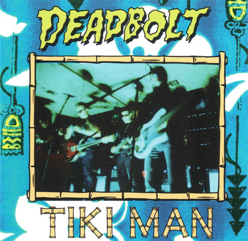 DEADBOLT / デッドボルト / TIKI MAN (LP)