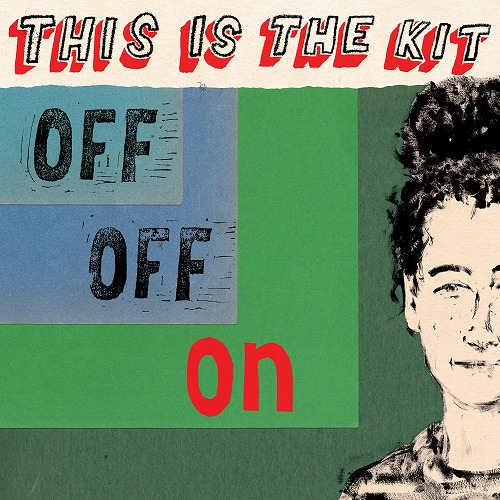 THIS IS THE KIT / ディス・イズ・ザ・キット / OFF OFF ON