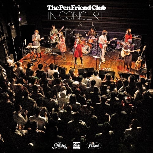 The Pen Friend Club / ザ・ペンフレンドクラブ / IN CONCERT