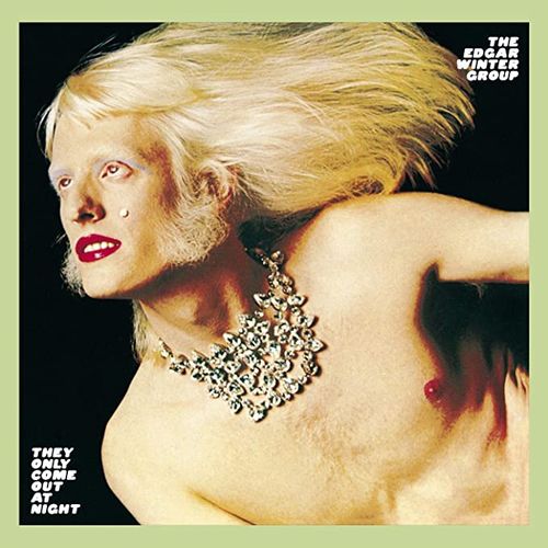 EDGAR WINTER (EDGAR WINTER GROUP) / エドガー・ウィンター / THEY ONLY COME OUT AT NIGHT(CD)