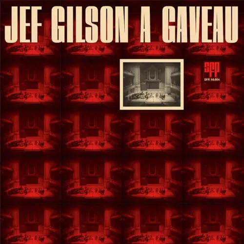 JEF GILSON / ジェフ・ギルソン / Jef Gilson a Gaveau(LP/180g)