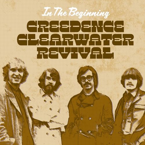 CREEDENCE CLEARWATER REVIVAL / クリーデンス・クリアウォーター・リバイバル / IN THE BEGINNING... (CD)