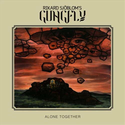 RIKARD SJOBLOM'S GUNGFLY / ALONE TOGETHER: LTD. CD DIGIPACK