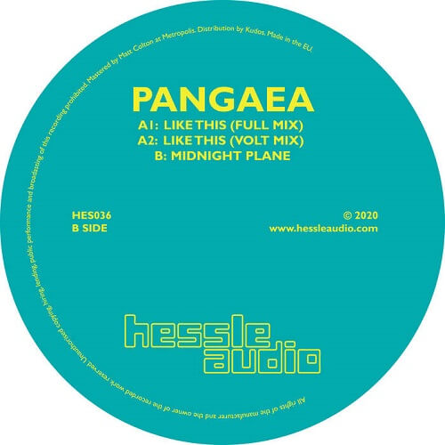 PANGAEA / パンゲア (Hessle Audio) / LIKE THIS