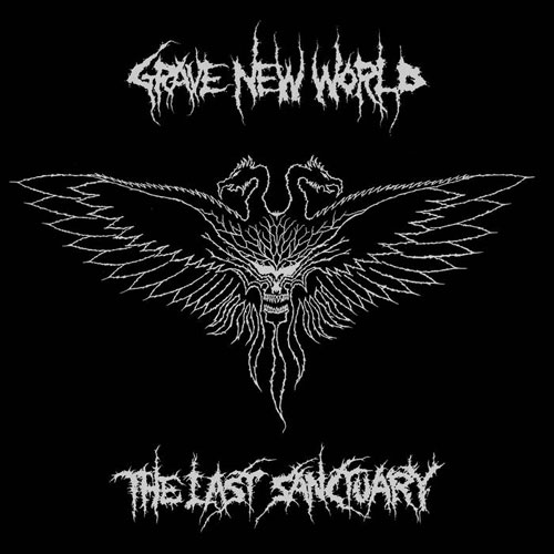 GRAVE NEW WORLD / THE LAST SANCTUARY (LP)