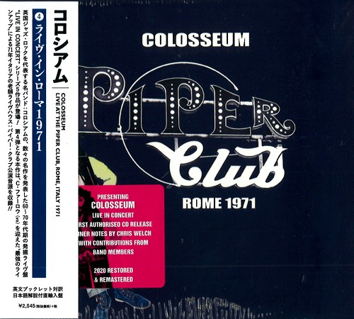 COLOSSEUM (JAZZ/PROG: UK) / コロシアム / LIVE AT THE PIPER CLUB, ROME, ITALY 1971 - REMASTER / ライヴ・イン・ローマ 1971