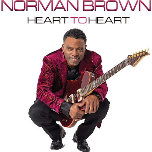 NORMAN BROWN / ノーマン・ブラウン / Heart To Heart